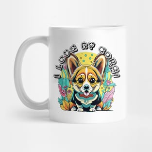 I love my corgi Mug